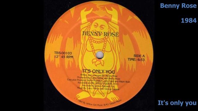 Benny Rose - It's only you - 1984 - Disco смотреть онлайн