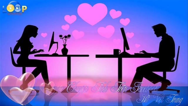 Chuyện Tình Trên Facebook Hồ Việt Trung Video Lyrics ] смотреть онлайн