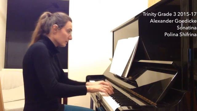 Trinity Piano Grade 3 2015-17 - Alexander Goedicke: Sonatina. Polina Shifrina смотреть онлайн