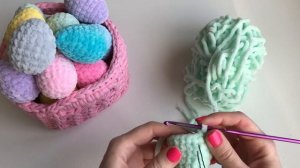Яйцо крючком из плюшевой пряжи. Подробный МК