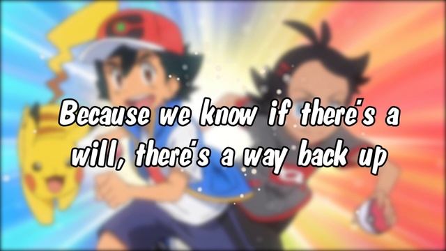 The Journey Starts Today LYRICS video - Pokémon Journeys Official Full Theme Song смотреть онлайн