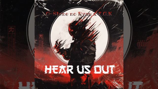 T.G.K- Hear Us Out(Feat G-Stone No Ryan) смотреть онлайн