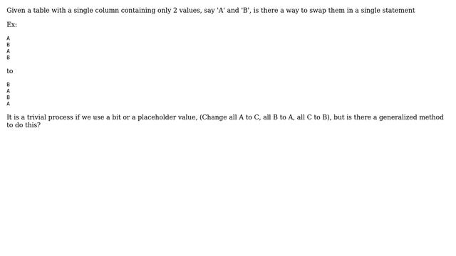 SQL : swap 2 values in a column without using an intermediate value смотреть онлайн