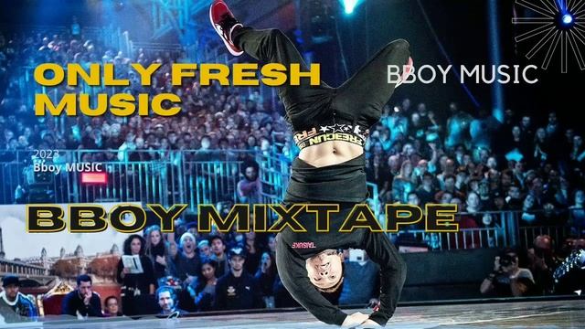 Bboy Music 2023 /  Bboy Mixtape Red Bull BC One  / Bboy Mixtape 2023