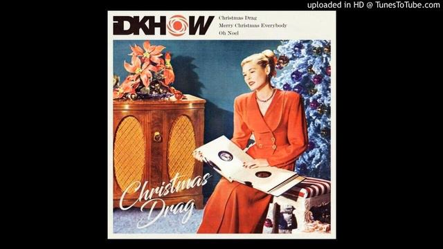 Christmas Drag - iDKHOW (Filtered Instrumental) смотреть онлайн