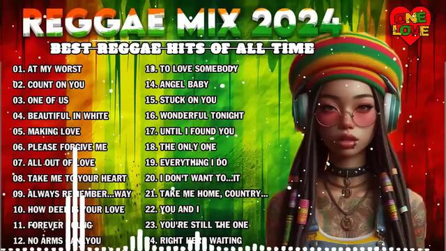 REGGAE MIX 2024 - OLDIES BUT GOODIES REGGAE SONGS - MOST REQUESTED REGGAE LOVE SONGS 2024