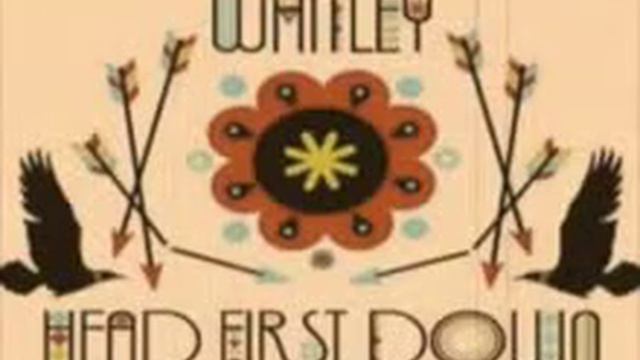 Whitley - Head, First, Down. смотреть онлайн