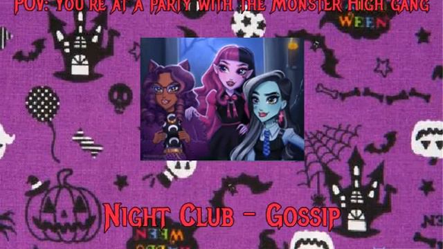 POV: You're at a party with the Monster High gang //A Playlist // смотреть онлайн