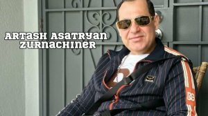 Artash Asatryan - Zurnachiner