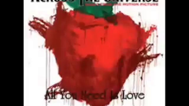 Across The Universe- All You Need Is Love смотреть онлайн