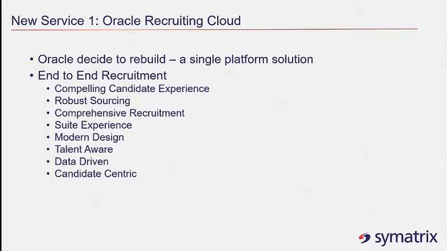 Symatrix Oracle HCM Cloud R13 Webinar смотреть онлайн