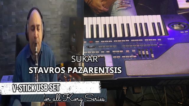 STAVROS PAZARENTSIS SUKAR KORG PA800 смотреть онлайн