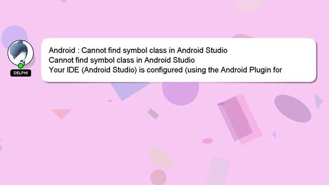 Android : Cannot find symbol class in Android Studio смотреть онлайн