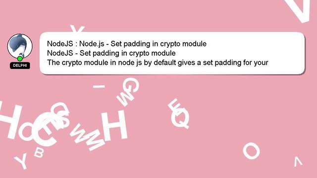 NodeJS : Node.js - Set padding in crypto module смотреть онлайн