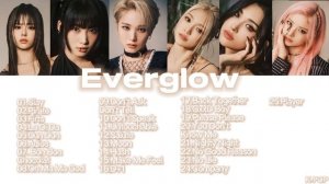 EVERGLOW PLAYLIST UPDATE 2023