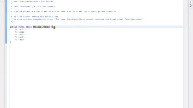 Fresher Java Interview Questions Can we extend a final class or can we have a child class for a fin смотреть онлайн