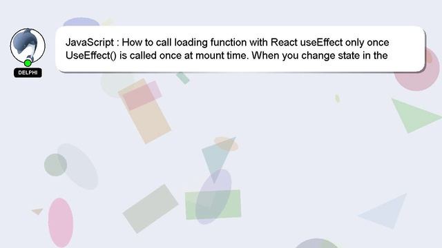 JavaScript : How to call loading function with React useEffect only once смотреть онлайн