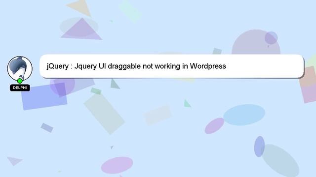 jQuery : Jquery UI draggable not working in Wordpress смотреть онлайн