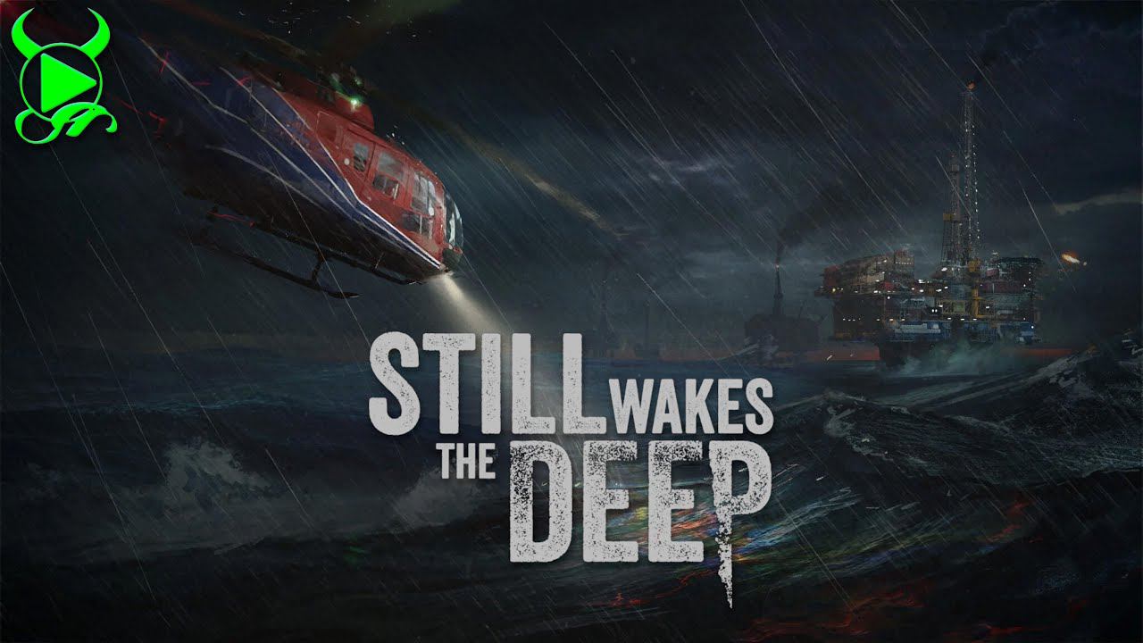 Still Wakes the Deep смотреть онлайн