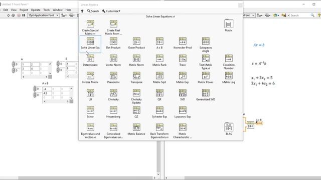 Linear Algebra Palette in LabVIEW (Part 2) Linear Equation Solving смотреть онлайн
