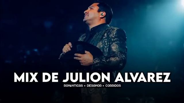 MIX JULION ALVAREZ смотреть онлайн