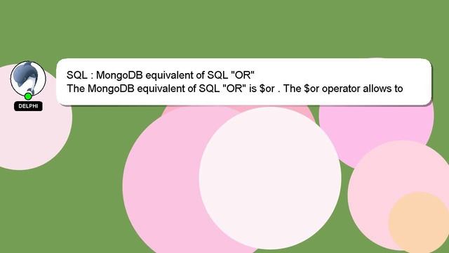 SQL : MongoDB equivalent of SQL "OR" смотреть онлайн