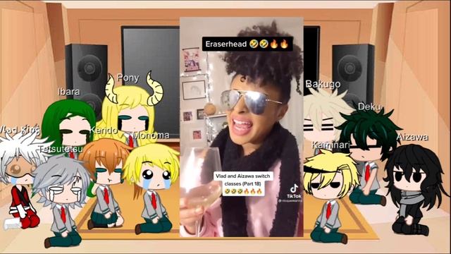Mha/Bnha some of class 1a and b react to //IF VLAD AND AIZAWA SWITCH CLASSES// final part (part 4) смотреть онлайн