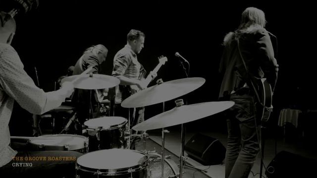 THE GROOVE ROASTERS: Crying (live) смотреть онлайн