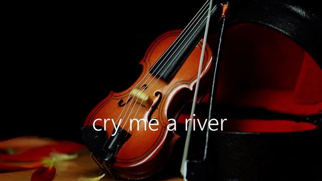 cry me a river смотреть онлайн
