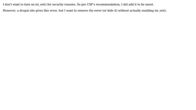 ini_set() has been disabled for security reasons", \*without\* enabling ini_set? смотреть онлайн