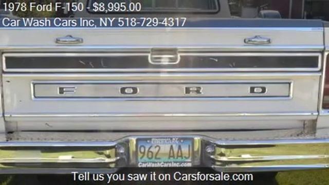 1978 Ford F-150 For Sale In Glenmont, NY 12077 At The Car Wa