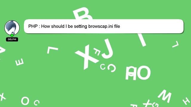 PHP : How should I be setting browscap.ini file смотреть онлайн