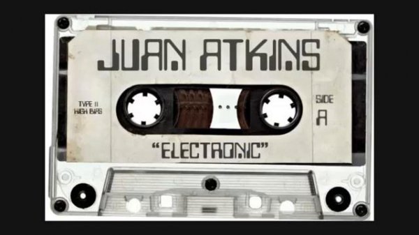 Juan Atkins - Electronic