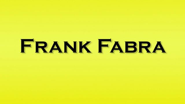 Pronunciation of Frank Fabra смотреть онлайн