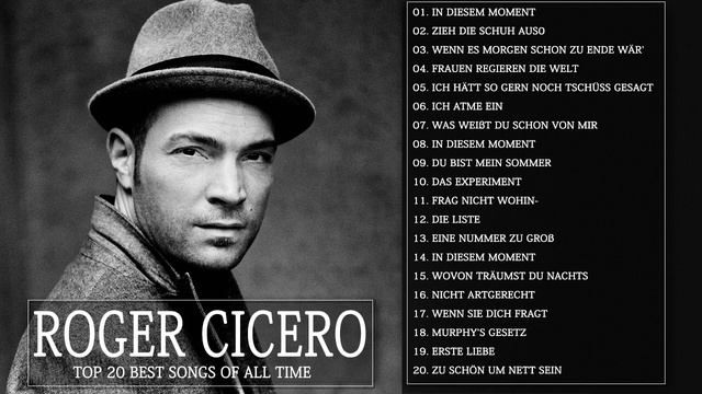 Roger Cicero Bestes Lied  - Best Songs Of Roger Cicero 2023 - Roger Cicero Album