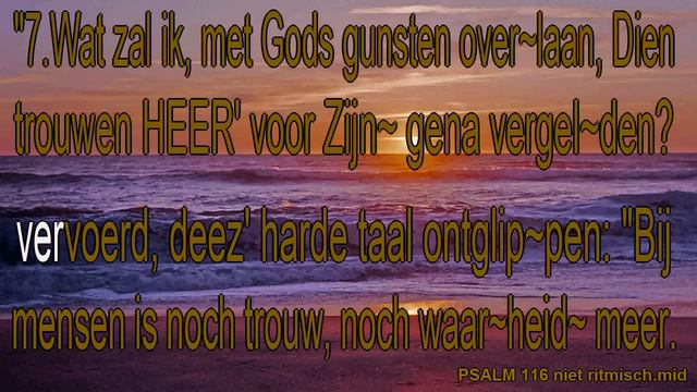 Psalm 116 niet ritmisch Karaoke " God heb ik lief, want die getrouwe Heer' " смотреть онлайн