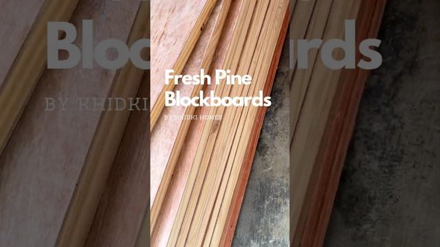 Fresh Pine Block Boards By Khidki Homes | #shortvideo #bangalore