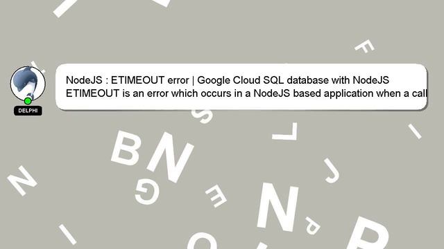 NodeJS : ETIMEOUT error | Google Cloud SQL database with NodeJS смотреть онлайн