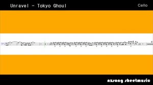 Cello - Unravel - Tokyo Ghoul TK (Sheet Music)