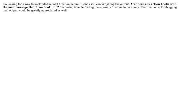 Wordpress: Intercepting wp_mail() to view contents смотреть онлайн