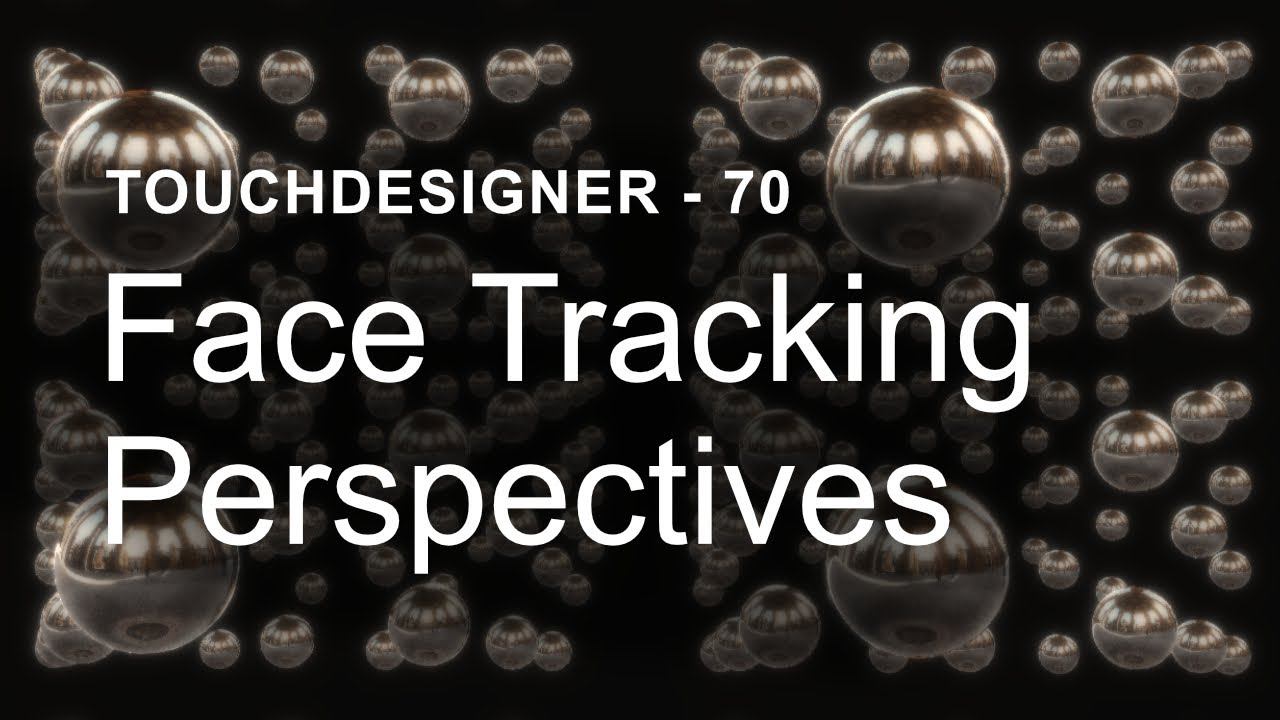 Face Tracking Perspectives – TouchDesigner Tutorial 70 смотреть онлайн