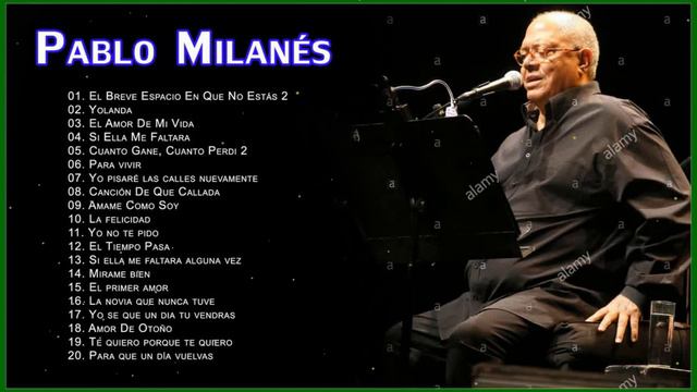 Pablo Milanes Sus Grandes Exitos - Top 20 Mejores Canciones смотреть онлайн