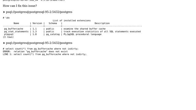 Databases: extension "pg_buffercache" already exists and relation "pg_buffercache" does not exist смотреть онлайн