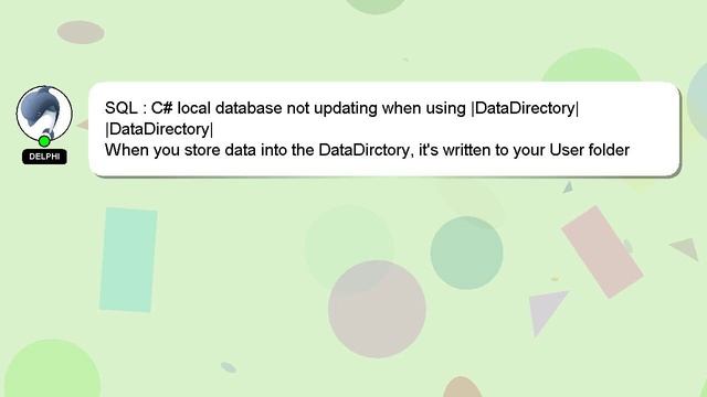 SQL : C# local database not updating when using |DataDirectory| смотреть онлайн