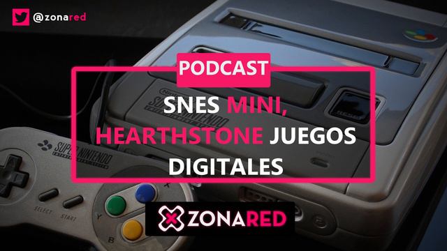 PODCAST - SNES Mini, 'Hearthstone' y juegos digitales - ZONARED смотреть онлайн