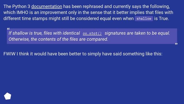 filecmp.cmp() ignoring differing os.stat() signatures? смотреть онлайн