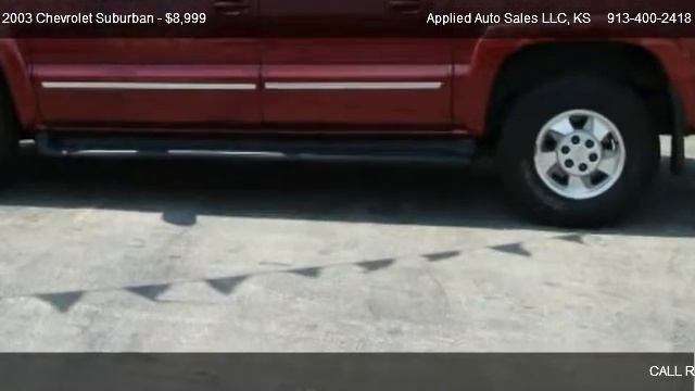 2003 Chevrolet Suburban LT - for sale in Kansas City, KS 66106 смотреть онлайн