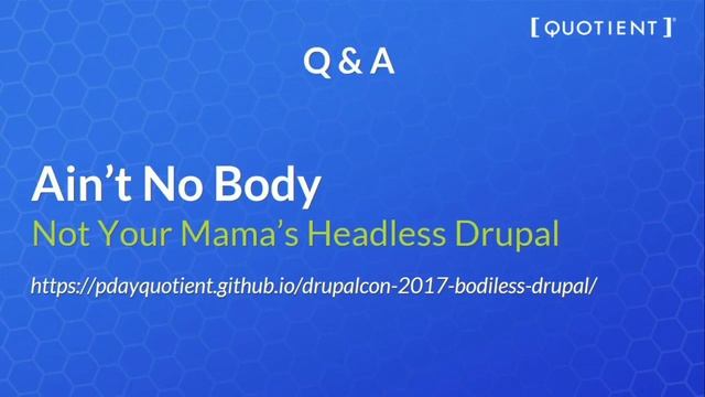 DrupalCon Baltimore 2017: Ain’t No Body: Not Your Mama’s Headless Drupal смотреть онлайн