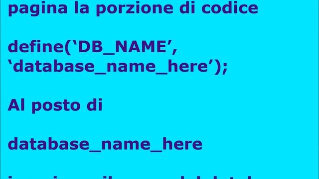 Inserire tutti i dettagli di connessione al database - Creare il file wp-config.php –Database смотреть онлайн