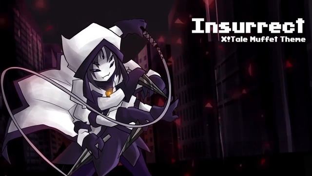 [1 Hour] Underverse OST - Insurrect [XTale Muffet's Theme]